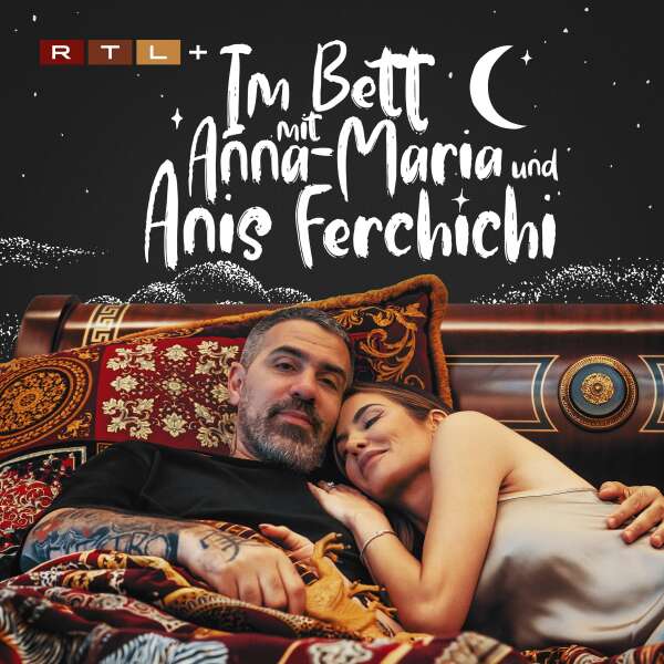 Im Bett mit Anna-Maria und Anis Ferchichi