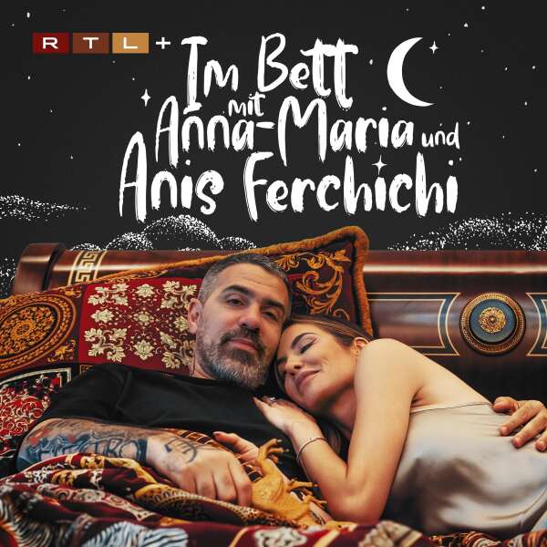 Im Bett mit Anna-Maria und Anis Ferchichi