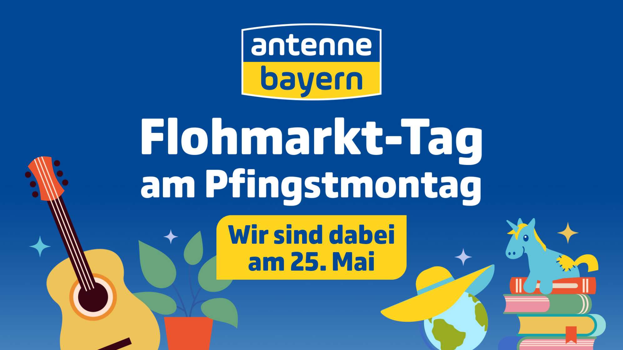 Cartoon Zeichnungen einer Gitarre, einer Topfpflanze, eines Globus, Büchern und eines Stofftiers, dazu der Text: Flohmarkt-Tag am Pfingstmontag - wir sind dabei am 25. Mai