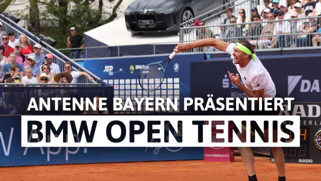 BMW Open 2026 in München - präsentiert von ANTENNE BAYERN