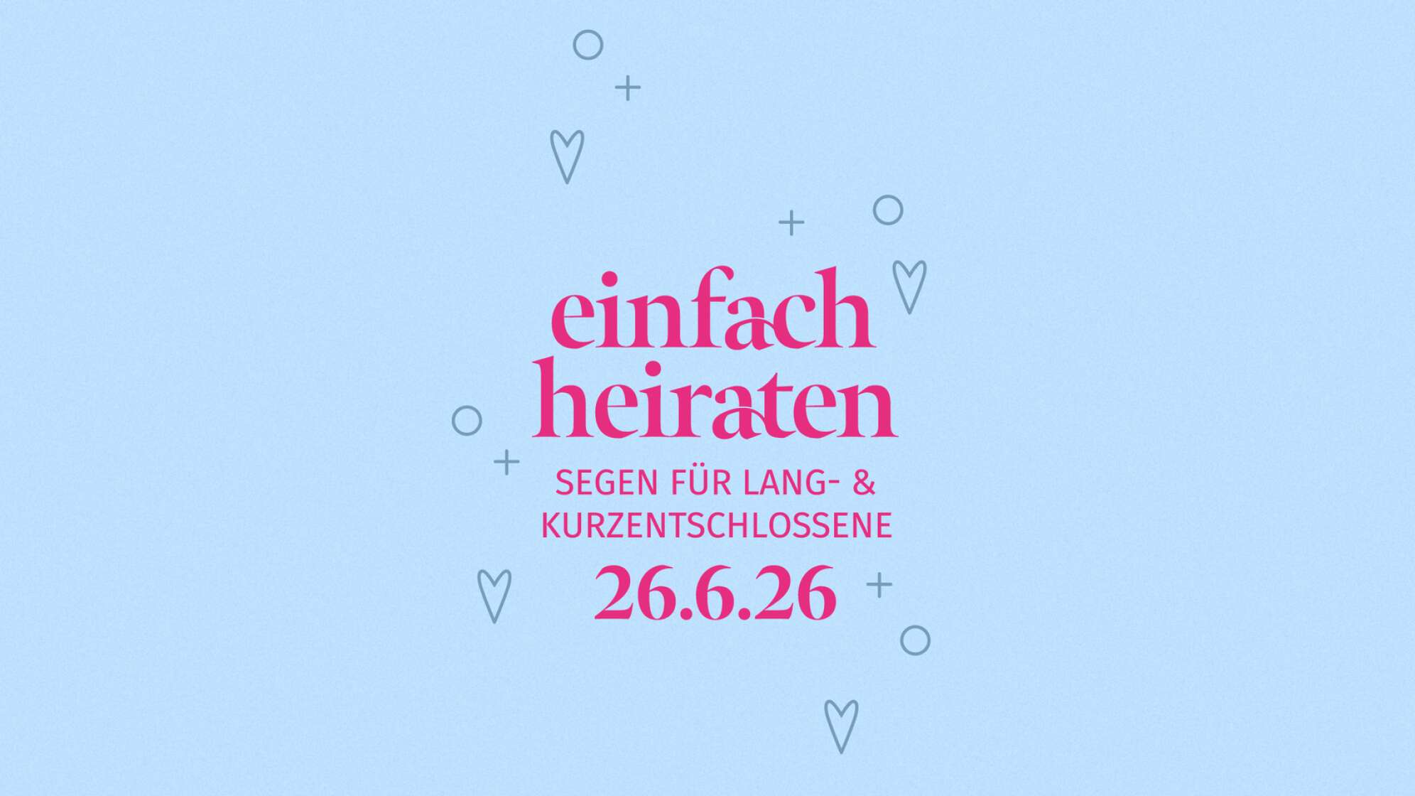 Einfach heiraten