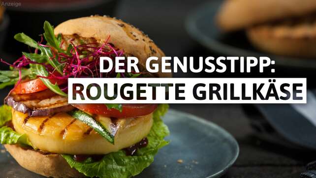 Genusstipp auf ANTENNE BAYERN: ROUGETTE Cremiger Grillkäse
