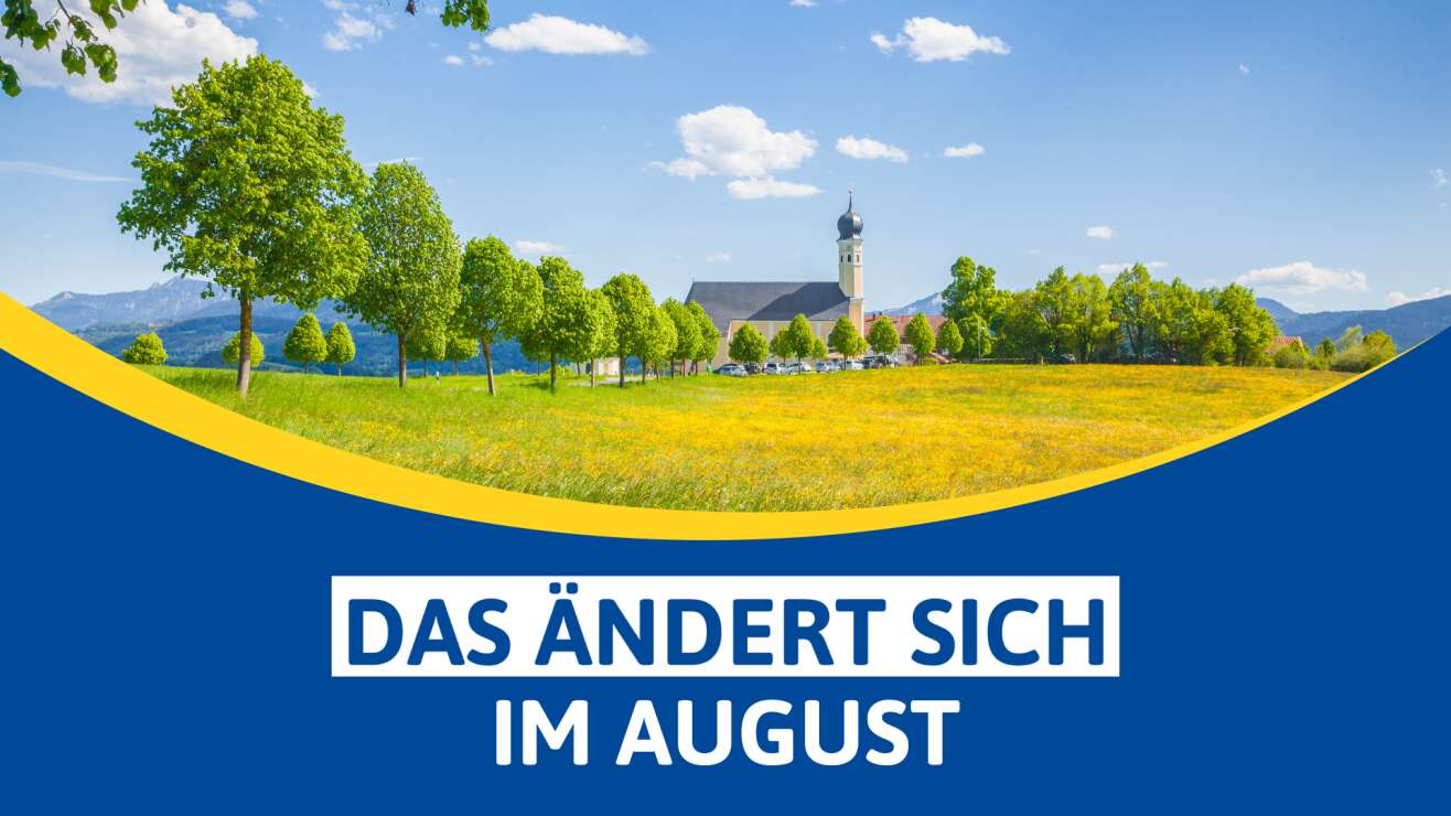 Das ändert sich im August 2026: Die wichtigsten Neuerungen für Bayern