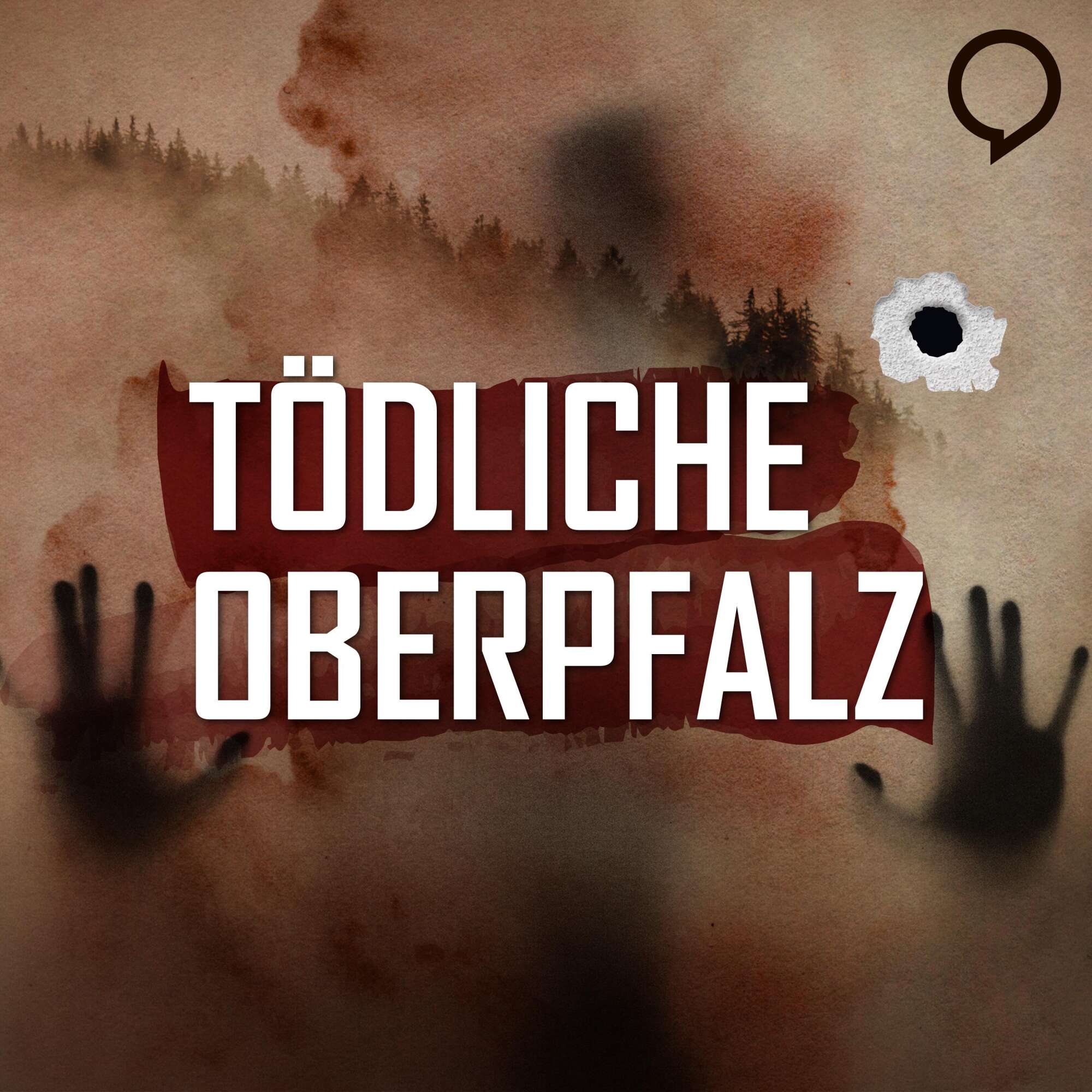Podcast-Cover "Tödliche Oberpfalz"