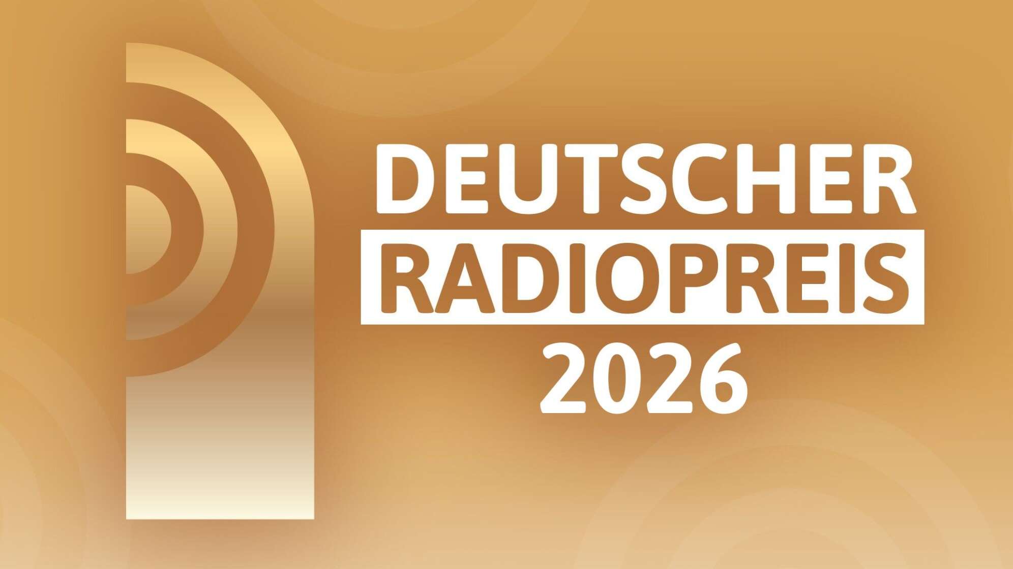 Deutscher Radiopreis 2026 - weißer Text vor goldenem Hintergrund