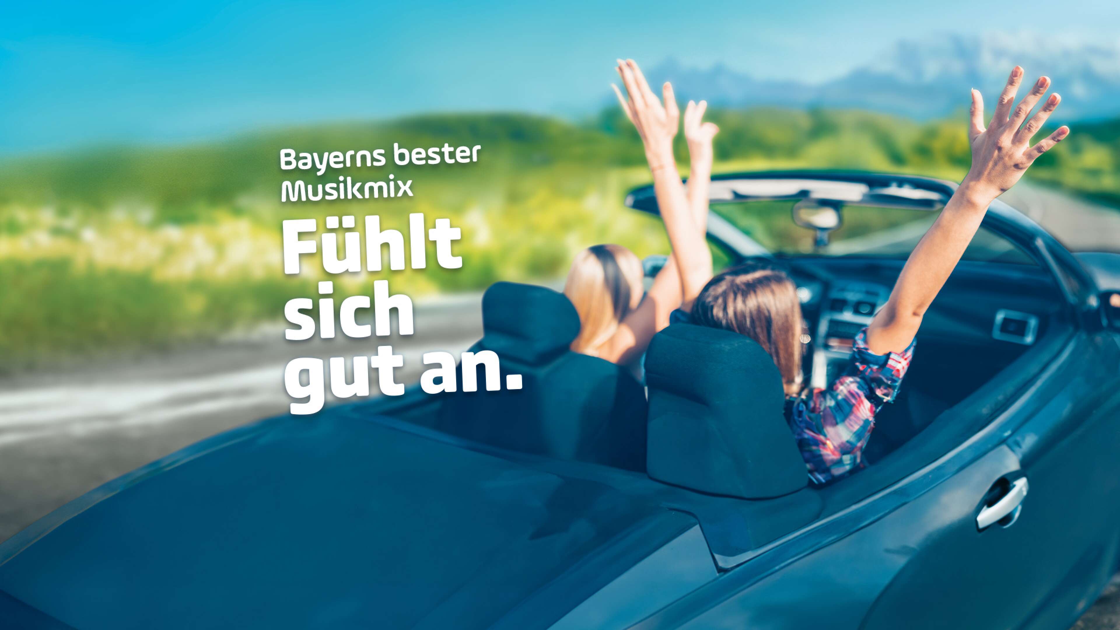 Bayerns bester Musikmix - fühlt sich gut an