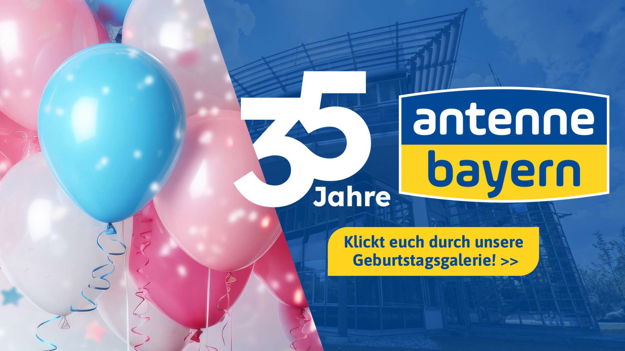 35 Jahre ANTENNE BAYERN