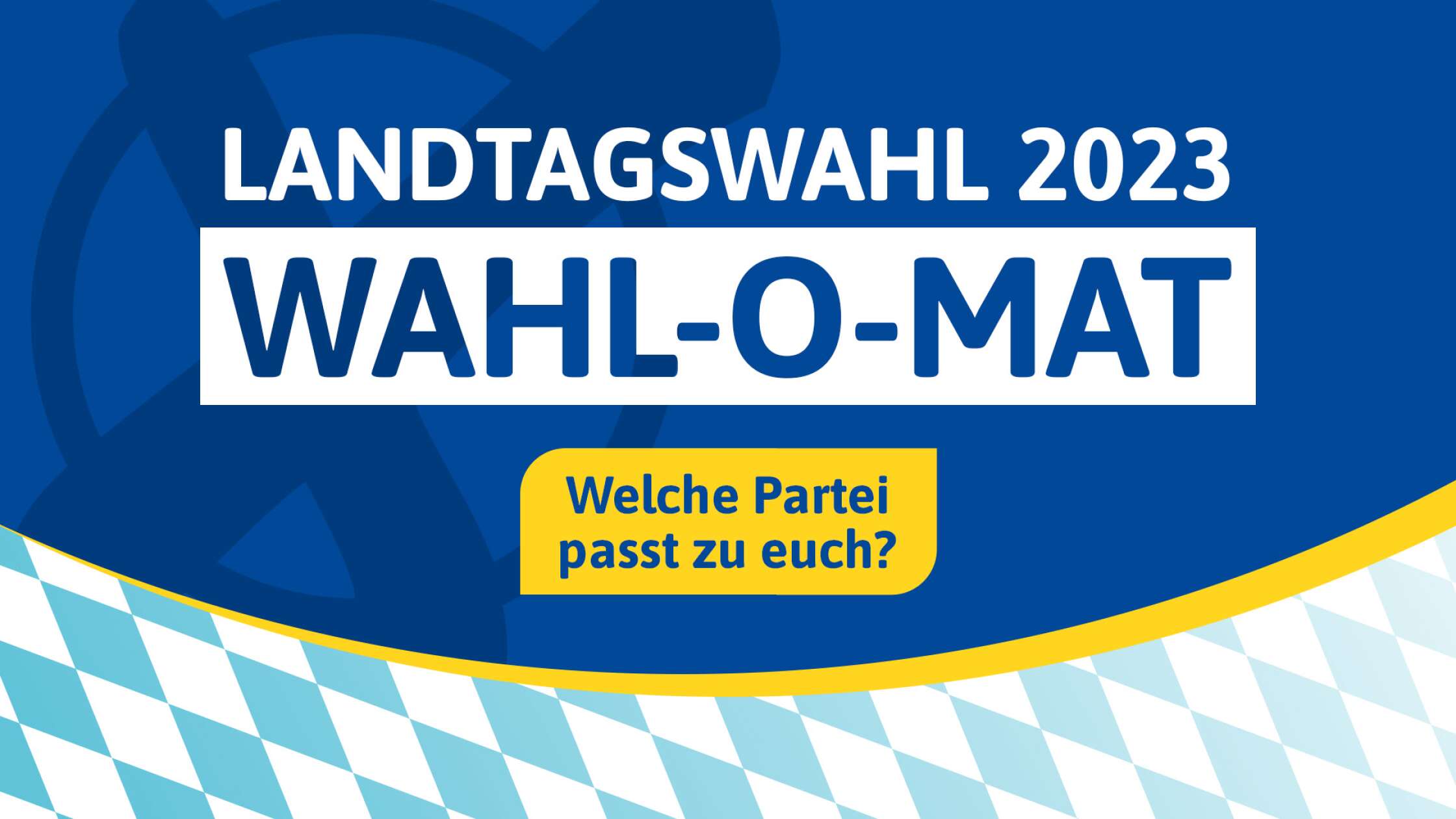 Der WahlOMat zur Landtagswahl in Bayern 2023