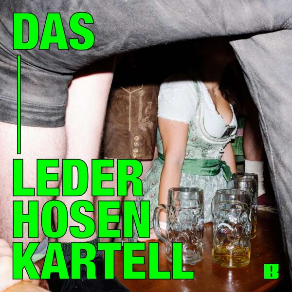 Das Lederhosen Kartell