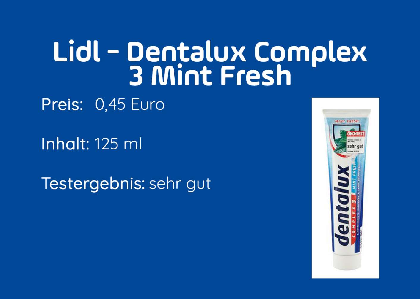 Zahnpasta-Produkttest