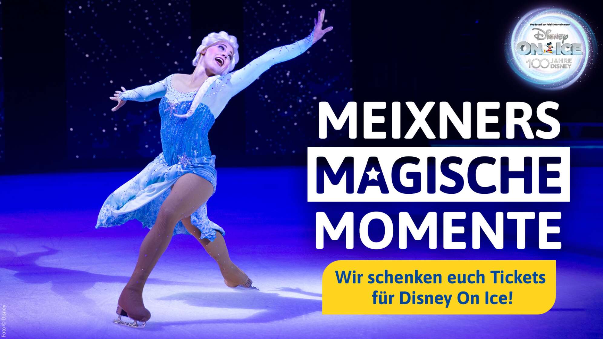 Meixners Magische Momente: Disney On Ice