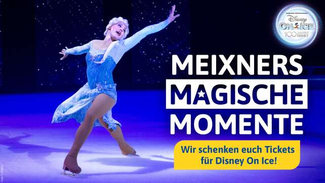 Meixners magische Momente: Stefan Meixner schenkt euch Tickets für Disney On Ice