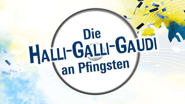 Halli-Galli-Gaudi 2019: Die Highlights und eure Top 800