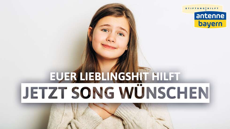 Euer Hitwunsch hilft - Jetzt Song wünschen & Gutes tun!
