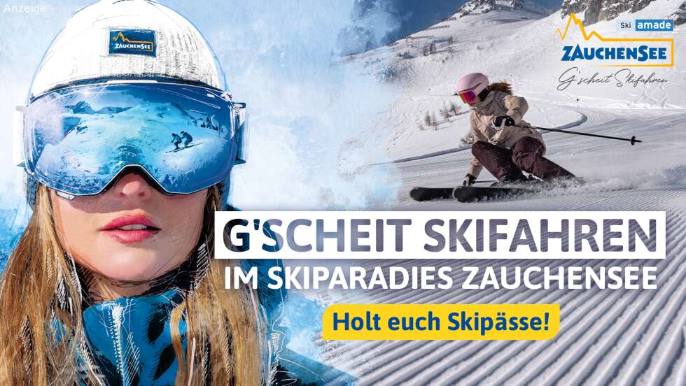 G'scheit Skifahren im Skiparadies Zauchensee