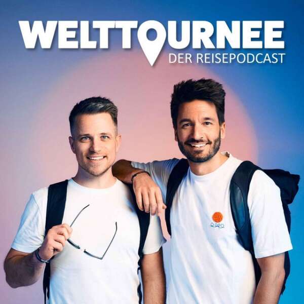 Welttournee - der Reisepodcast