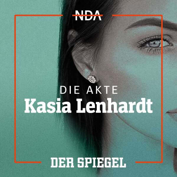 Bonusfolge: Die Akte Kasia Lenhardt | Blinde Flecken