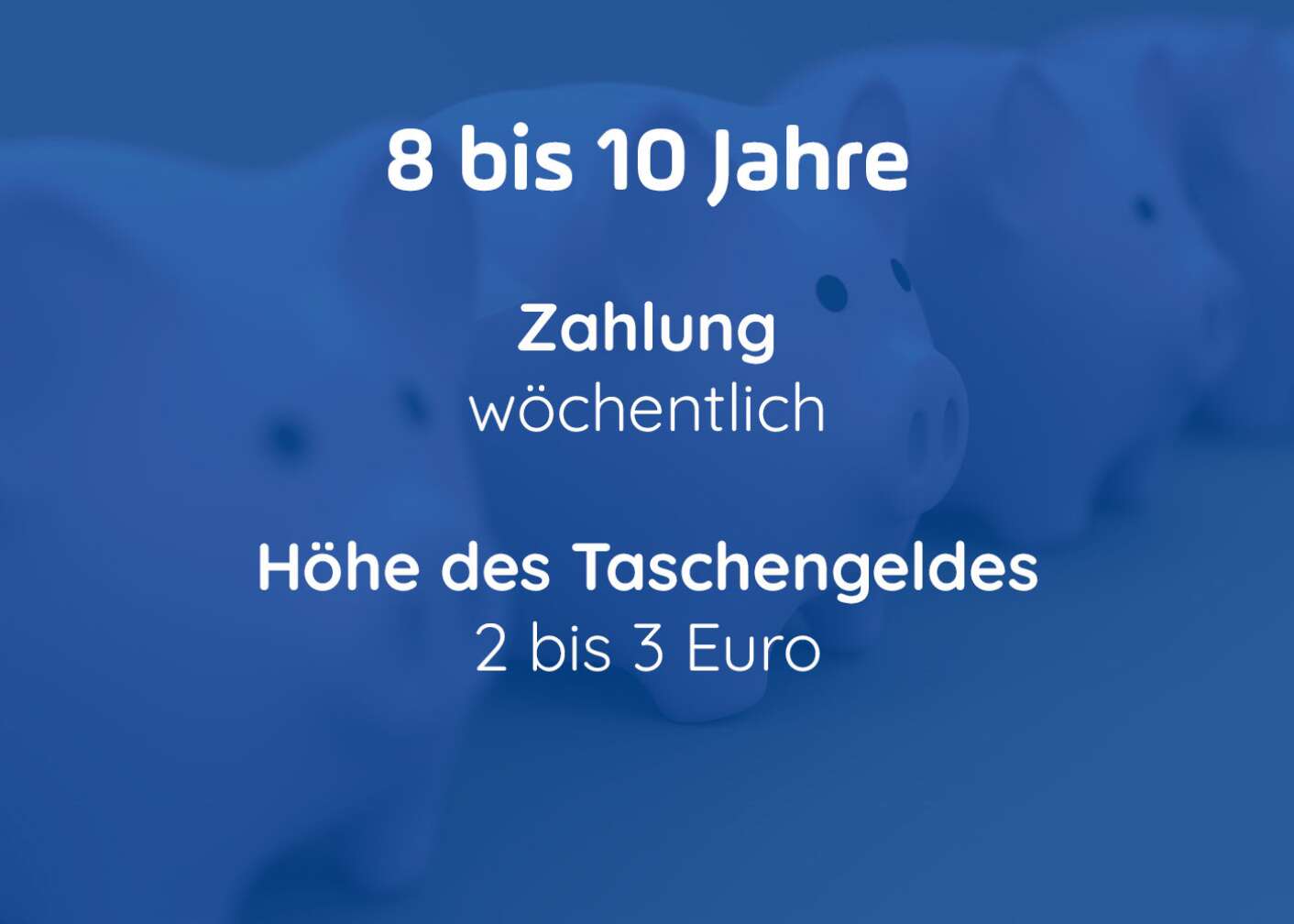 Taschengeld 8 - 10 Jahre