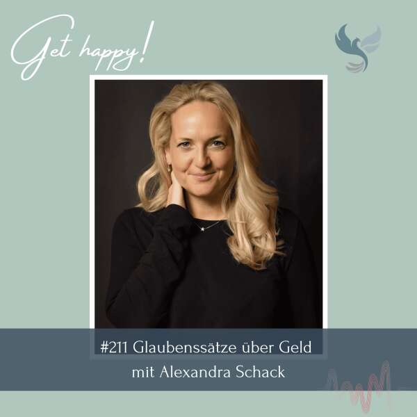 #211 Glaubenssätze über Geld – mit Alexandra Schack