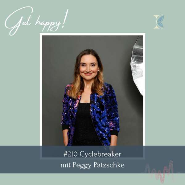 #210 Cyclebreaking – mit Peggy Patzschke