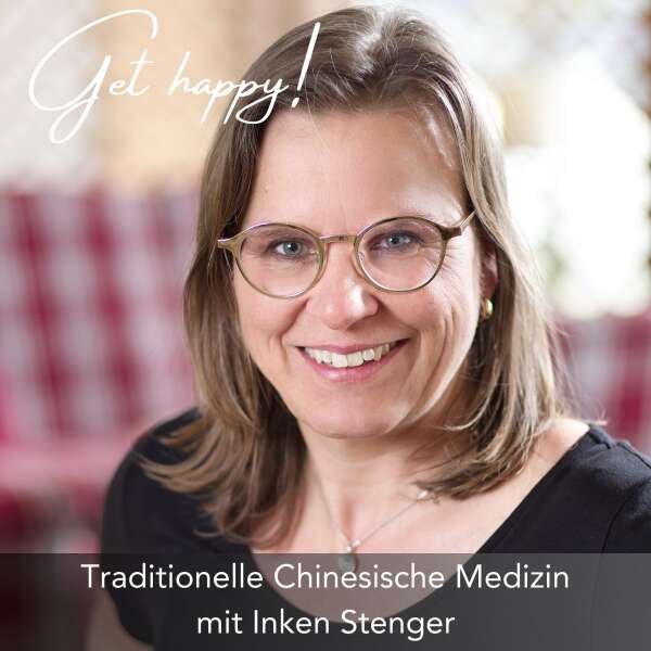 #163 Traditionelle Chinesische Medizin - mit Inken Stenger