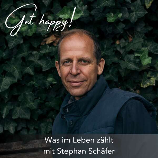 #147 Was im Leben zählt - mit Stephan Schäfer