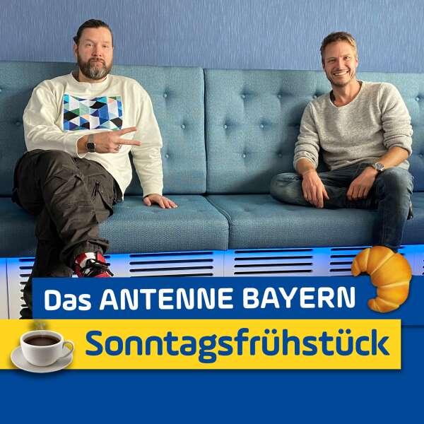 Das ANTENNE BAYERN Sonntagsfrühstück