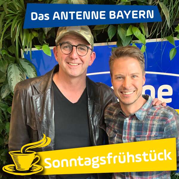 Das ANTENNE BAYERN Sonntagsfrühstück