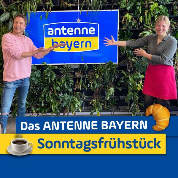 Das ANTENNE BAYERN Sonntagsfrühstück