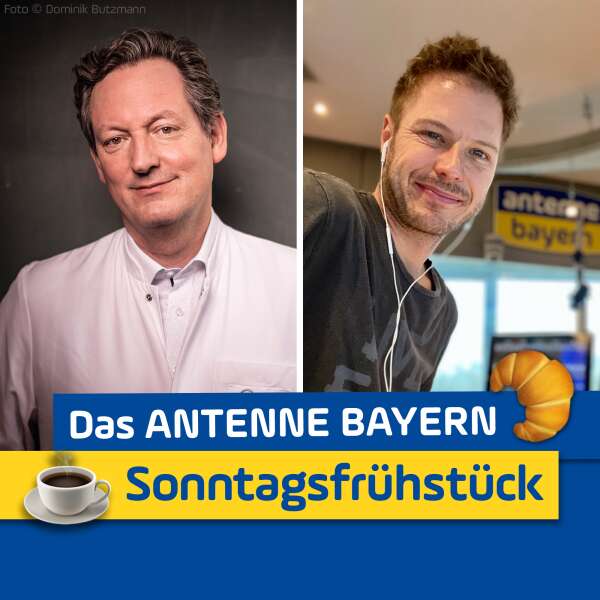 Das ANTENNE BAYERN Sonntagsfrühstück