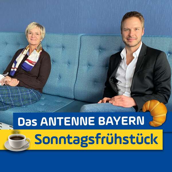 Das ANTENNE BAYERN Sonntagsfrühstück