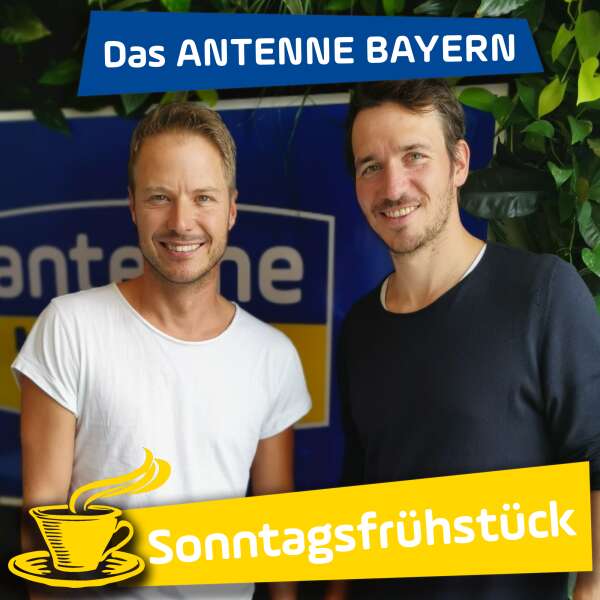 Das ANTENNE BAYERN Sonntagsfrühstück