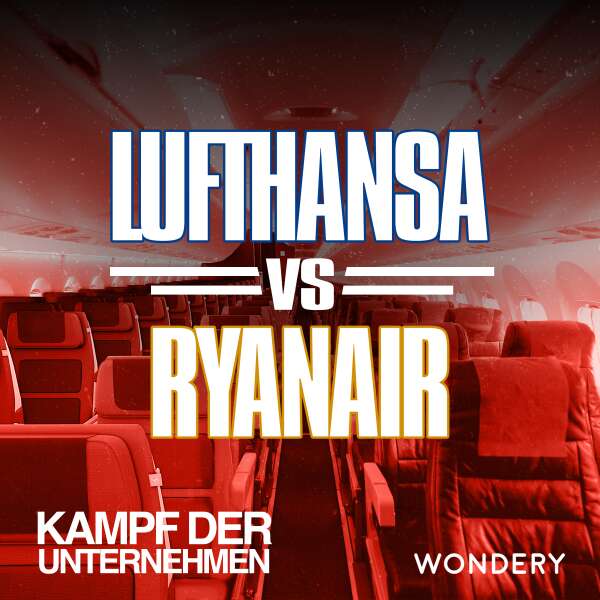 Lufthansa vs Ryanair | Klimasünder im Corona-Fieber