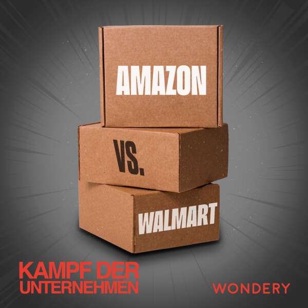 Amazon vs Walmart | Der unsichtbare Gegner