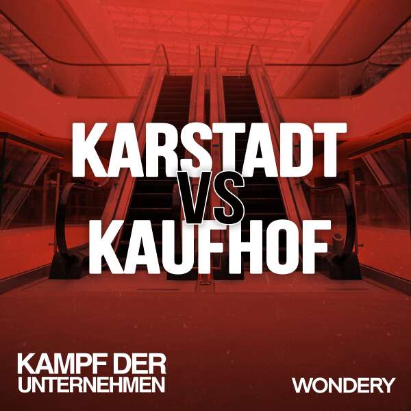 Karstadt vs Kaufhof | Kathedralen des Konsums