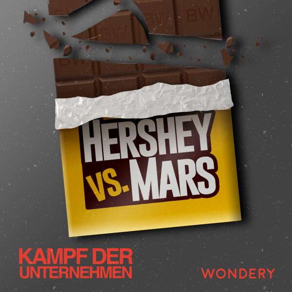 Hershey vs Mars | Ein Rolls Royce aus Schokolade
