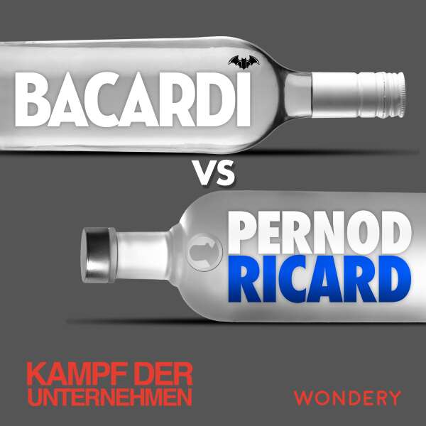 Bacardi vs Pernod Ricard | Hochprozentige Lobby-Arbeit