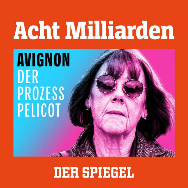 Podcast-Tipp: Avignon - Der Prozess Pelicot